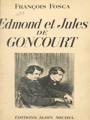 cover image of Edmond et Jules de Goncourt